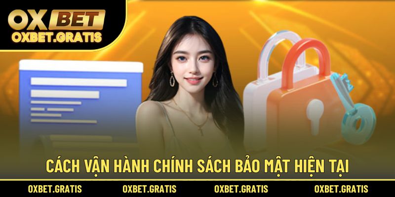 Cách vận hành hiện tại của phương thức bảo mật thông tin người chơi