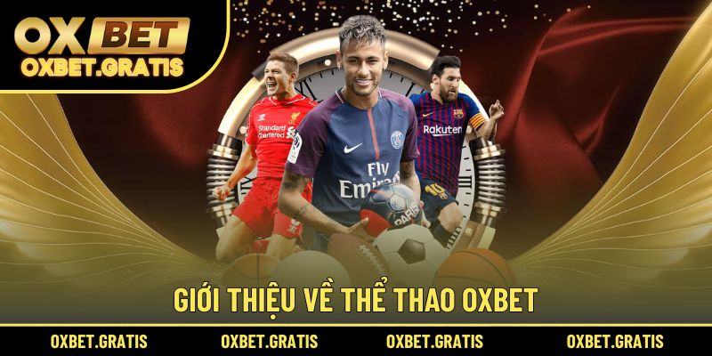 Giới thiệu về thể thao OXBET