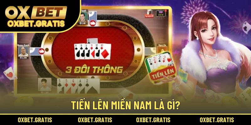 Tiến lên miền Nam là gì?